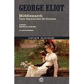 Middlemarch - Taşra Hayatına Dair Bir İnceleme