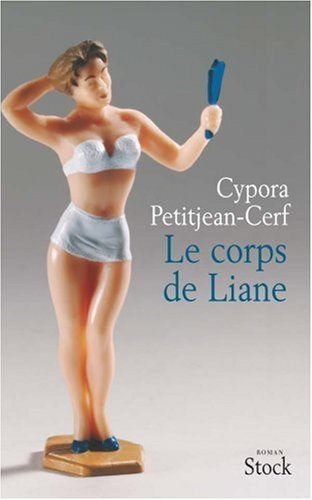 Le  Corps de Liane