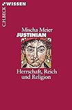 Image de Justinian: Herrschaft, Reich und Religion (Beck'sche Reihe)