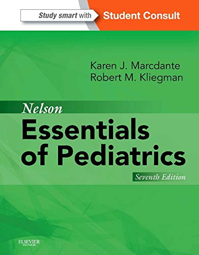 Nelson Essentials of Pediatrics, With STUDENT CONSULT Online Access, 7th Edition