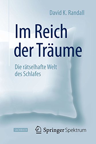 Download Im Reich der Träume: Die rätselhafte Welt des Schlafes Download Im Reich der Träume: Die rätselhafte Welt des Schlafes