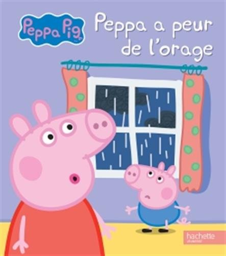 <a href="/node/115726">Peppa a peur de l'orage</a>