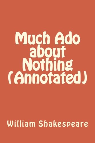 Download Much Ado about Nothing (Annotated)
