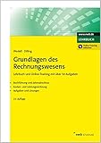 Image de Grundlagen des Rechnungswesens: Lehrbuch und Online-Training mit über 50 Aufgaben. Buchführung und Jahresabschluss. Kosten- und Leistungsrechnung. (
