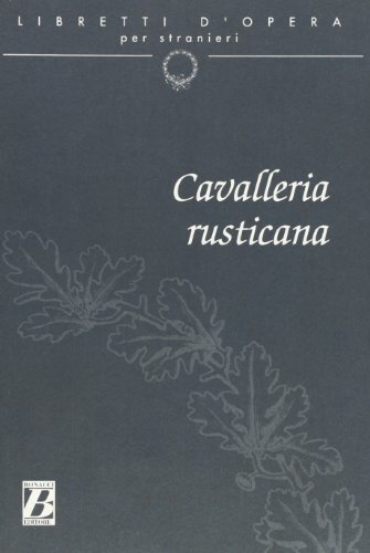Download Cavalleria rusticana. Melodramma verista Download Cavalleria rusticana. Melodramma verista