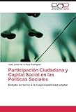 Image de Participación Ciudadana y Capital Social en las Políticas Sociales: Debate en torno a la responsabilidad estatal