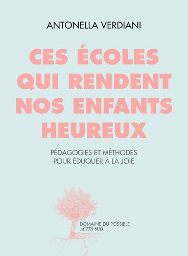 <a href="/node/17249">Ces écoles qui rendent nos enfants heureux</a>