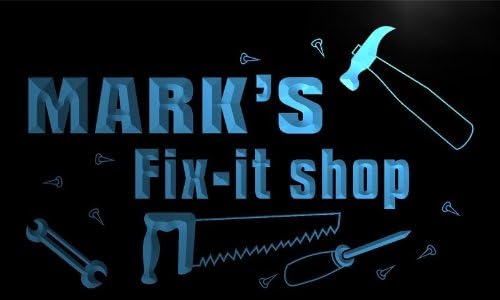 ADV PRO x0014-tm Mark's Fix-it Shop Repairs Custom Personalized Name Neon Sign