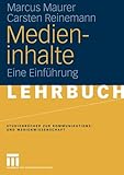 Image de Medieninhalte: Eine Einführung (Studienbücher zur Kommunikations- und Medienwissenschaft) (German