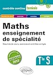 Maths : enseignement de spécialité Terminale S - Conforme au programme 2012