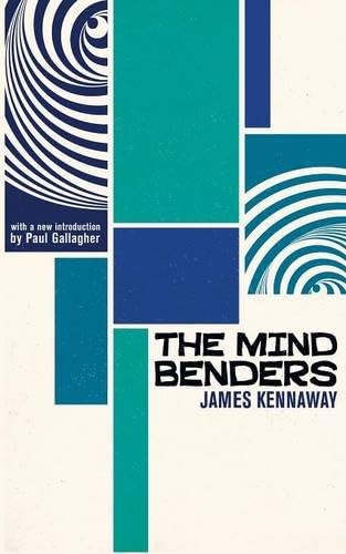 The Mind Benders (Valancourt 20th Century Classics)