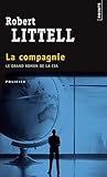 La Compagnie : Le Grand Roman de la CIA