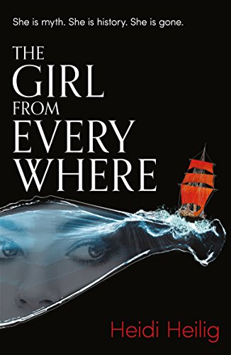 The Girl From Everywhere (English Edition)