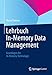 Lehrbuch In-Memory Data Management: Grundlagen der In-Memory-Technologie by