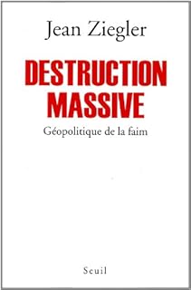 jaquette livre Destruction massive : Géopolitique de la faim