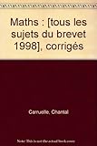 Image de Maths : [tous les sujets du brevet 1998], corrigés