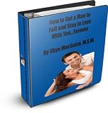 Image de How to Get a Man to Fall and Stay In Love With You...Forever (English Edition)