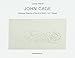 John Cage: Catalogue Raisonne of Visual Art Works Vol. I - Ryoanji by