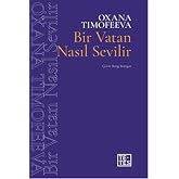 Bir Vatan Nasıl Sevilir