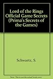 Image de The Lord of the Rings: Official Game Secrets