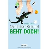 Geht doch! Ein Holm-Roman