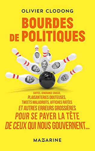 Télécharger BOURDES DE POLITIQUES Livre eBook France