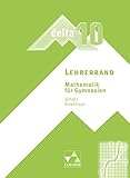 Image de delta – neu / Mathematik für Gymnasien: delta – neu / delta LB 10: Mathematik für Gymnasien