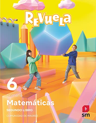 Matemáticas Trimestres temáticos 6 Primaria Revuela Comunidad de Madrid