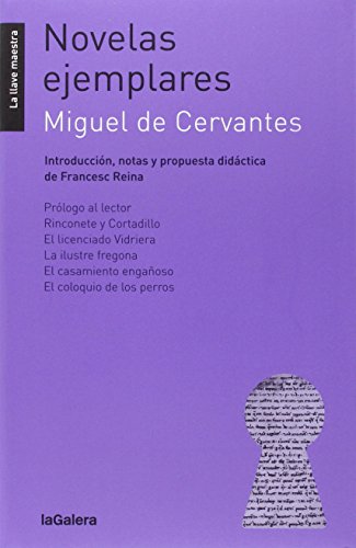 Novelas Ejemplares: 35 (La llave maestra)