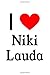 Produktbild I Love Niki Lauda: Niki Lauda Designer Notebook