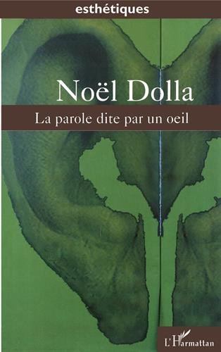 couverture de : La parole dite par un oeil