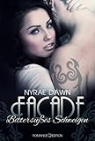 'Facade' von Nyrae Dawn