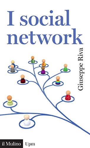 I social network (Universale paperbacks Il Mulino) libro