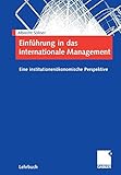 Einführung in das Internationale Management: Eine institutionenökonomische Perspektive (German Edition) by Albrecht S\xf6llner