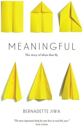 Meaningful: The Story of Ideas That Fly