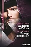 Au risque de l'aimer - Etrange disparition