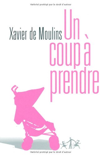 couverture de : Un coup &agrave; prendre