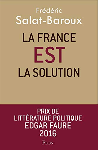 La France EST la solution La France EST la solution