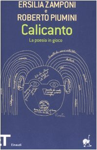 Calicanto. La poesia in gioco libro