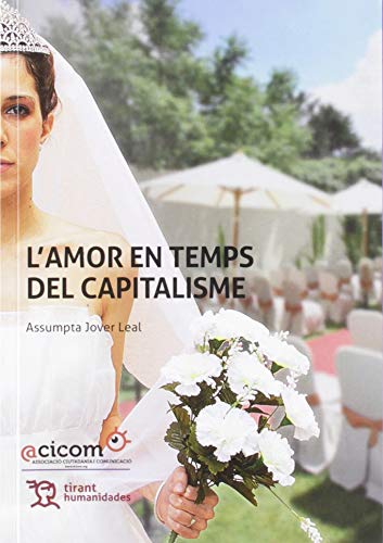 L' amor en Temps del Capitalisme: 1 (Varios Humanidades)