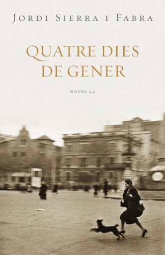 Download Quatre dies de gener (Inspector Mascarell 1) (NARRATIVA) Download Quatre dies de gener (Inspector Mascarell 1) (NARRATIVA)