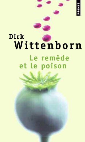 couverture de : Le rem&egrave;de et le poison