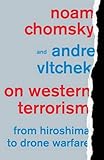 On Western Terrorism: From Hiroshima to Drone Warfare