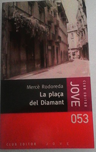 La plaça del diamant