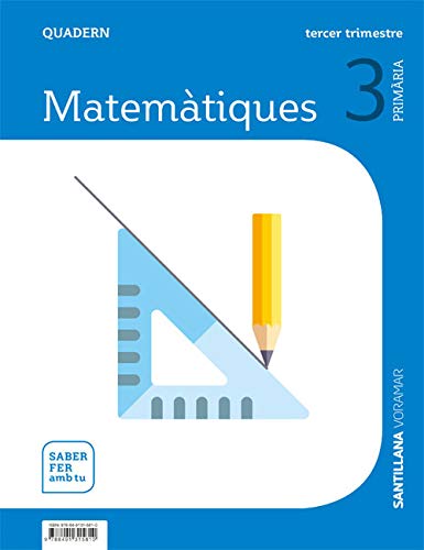 QUADERN MATEMATIQUES 3 PRIMARIA 3 TRIM SABER FER AMB TU
