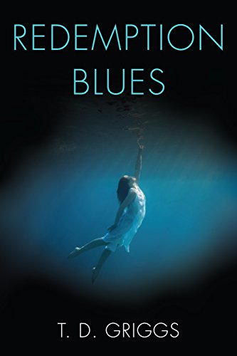 Redemption Blues: A Haunting Thriller With a Brilliant Twist. (English Edition)