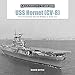 Produktbild USS Hornet (CV-8): From the Doolittle Raid and Midway to Santa Cruz (Legends of Warfare: Naval, Band 10)