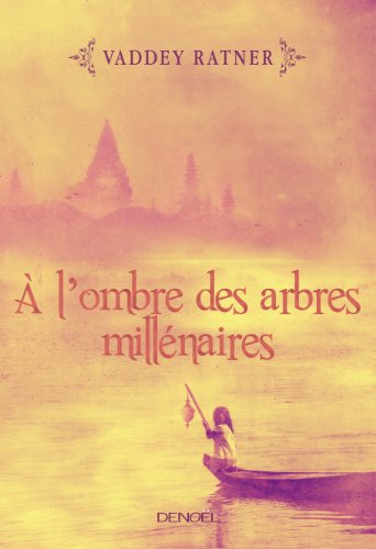 couverture de : A l'ombre des arbres millénaires