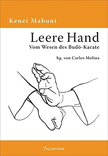 Download Leere Hand - Vom Wesen des Budo-Karate Download Leere Hand - Vom Wesen des Budo-Karate