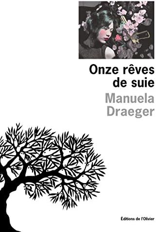 Onze rêves de suie (OLIV. LIT.FR) (French Edition)